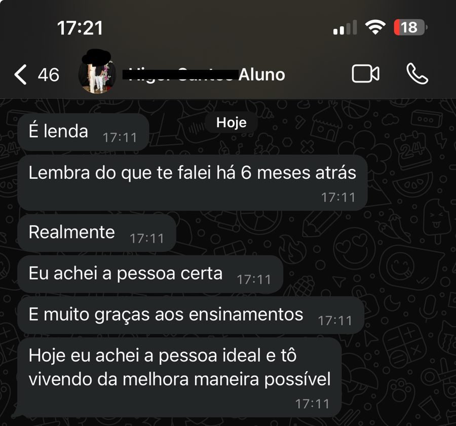 Aluno Higor: achei a pessoa certa graças aos ensinamentos